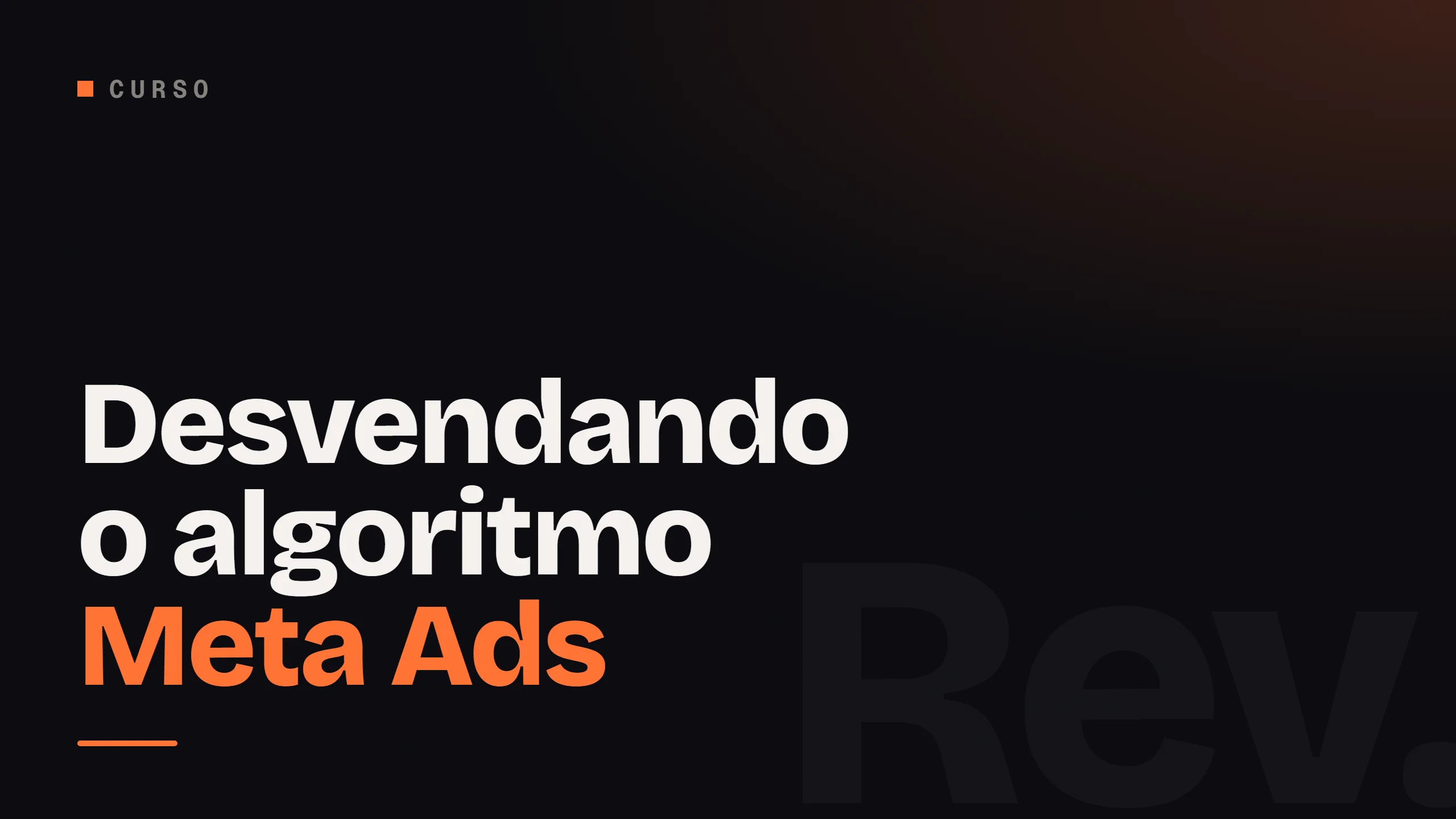 Desvendando o algoritmo Meta Ads