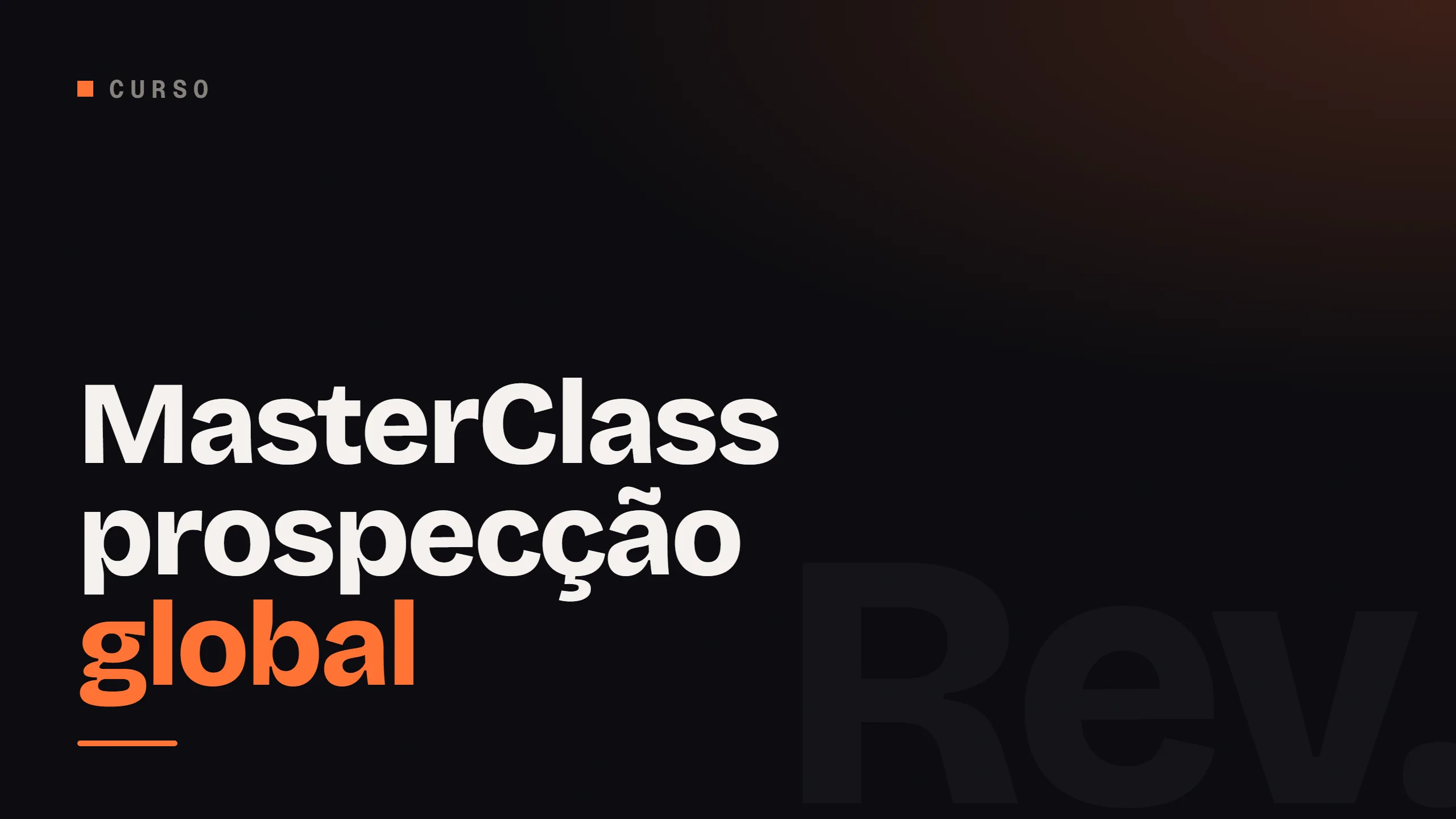 MasterClass prospecção global