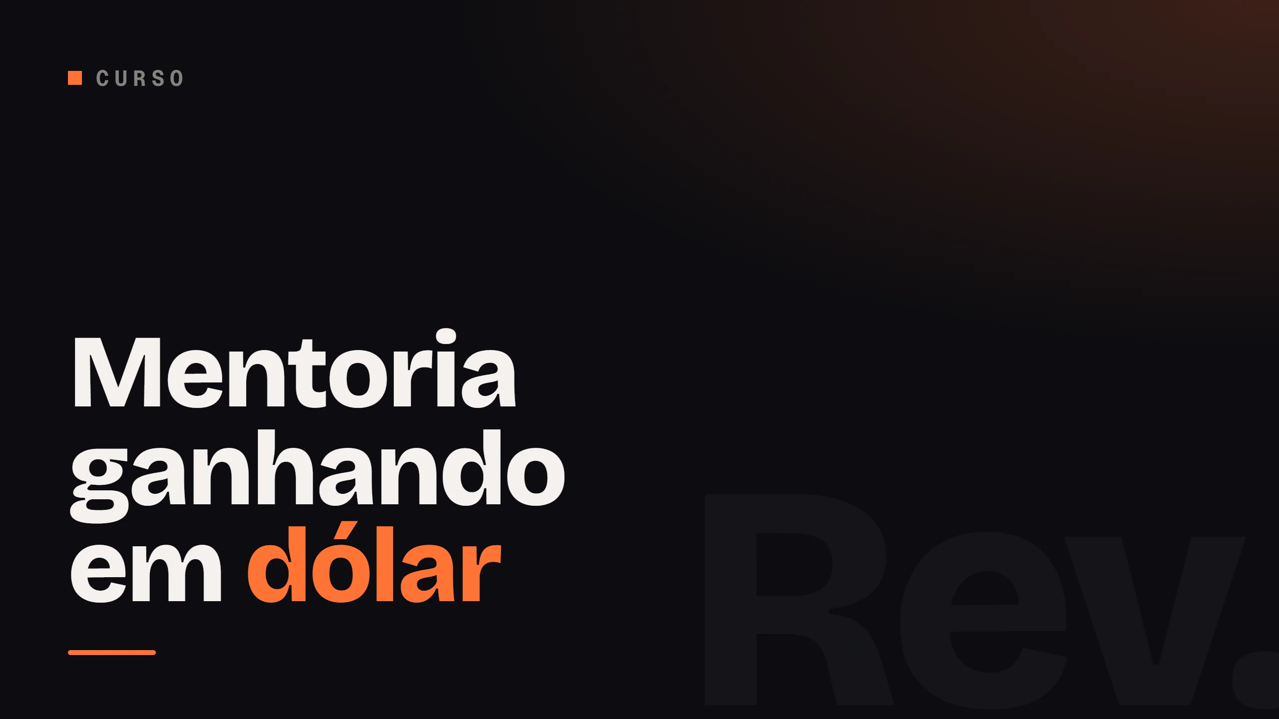 Mentoria ganhando em dólar
